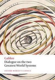 Dialogue on the Two Greatest World Systems (Galileo)