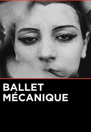 Le Ballet Méchanique (1924)