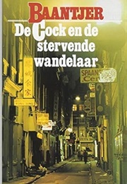De Cock En De Stervende Wandelaar (Baantjer)