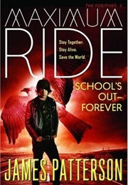 School's Out—Forever (James Patterson)