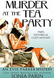 Murder at the Tea Party (Parin, Sonia)