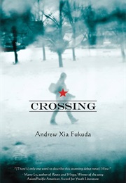 Crossing (Andrew Xia Fukuda)