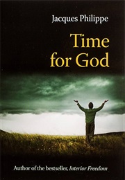 Time for God (Jacques Phillippe)