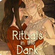 Rituals in the Dark