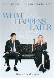 What Happens Later (2023)