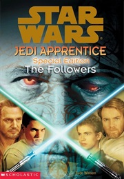 Star Wars: Jedi Apprentice Special - The Followers (Jude Watson)