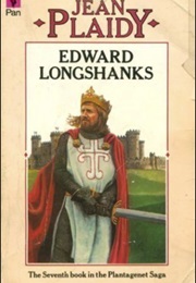 Edward Longshanks (Jean Plaidy)