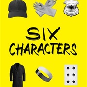 Six Characters