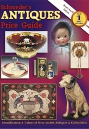 Schroeder's Antiques Price Guide, 24th Ed., 2006 (Bob Huxford)