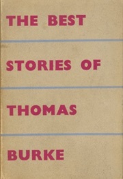 The Best of Thomas Burke (Thomas Burke)