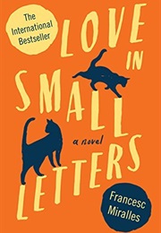 Love in Small Letters (Francesc Miralles)