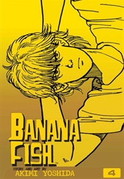 Banana Fish Volume 4 (Akimi Yoshida)