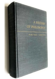 A History of Philosophy (Frank Thilly)