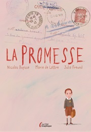 La Promesse (Marie De Lattre/ Julia Freund/ Nicolas Buysse)