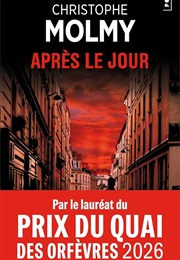 Après Le Jour (Christophe Molmy)
