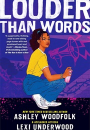 Louder Than Words (Ashley Woodfolk)