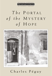 The Portal of the Mystery of Hope (Charles Péguy)