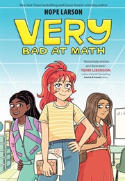 Very Bad at Math (Hope Larson)