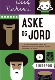 Aske Og Jord (Atiq Rahimi)