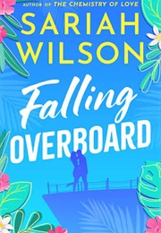 Falling Overboard (Sariah Wilson)