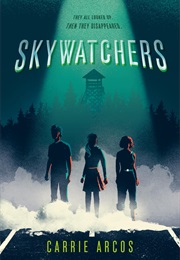 Skywatchers (Carrie Arcos)