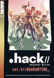 .Hack//Another Birth Volume 4 (Miu Kawasaki)
