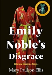 Emily Noble's Disgrace (Mary Paulson Ellis)