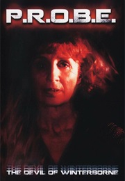 P.R.O.B.E. the Devil of Winterborne (1995)