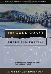 The Gold Coast (Kim Stanley Robinson)