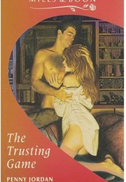 The Trusting Game (Penny Jordan)