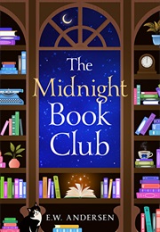 The Midnight Book Club (E.W. Andersen)