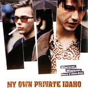 My Own Private Idaho