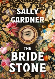 The Bride Stone (Sally Gardner)