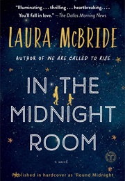 In the Midnight Room (Laura McBride)