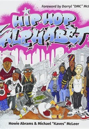 Hip-Hop Alphabet (Howie Abrams)