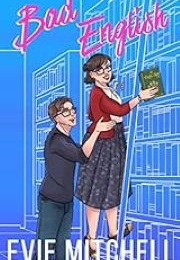 Bad English (Evie Mitchell)