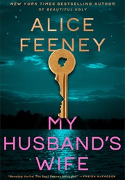 My Husband's Wife (Alice Feeney)