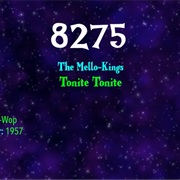 #7461 Tonite Tonite by the Mello-Kings