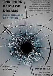 The Third Reich of Dreams: The Nightmares of a Nation (Charlotte Beradt)