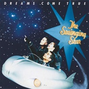 The Swinging Star (Dreams Come True, 1992)