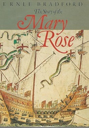 The Story of the Mary Rose (Bradford, Ernle)