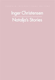 Natalia's Stories (Inger Christensen)