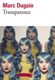 Transparence (Marc Dugain)