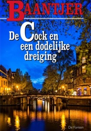 De Cock En Een Dodelijke Dreiging (Baantjer)