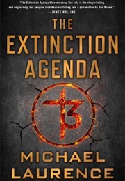 The Extinction Agenda (Michael Laurence)