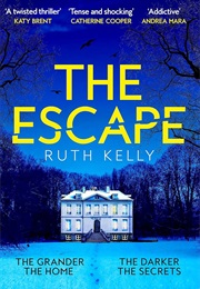 The Escape (Ruth Kelly)