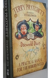 2016 Discworld Diary: A Practical Manual for the Modern Witch (Terry Pratchett and Others)
