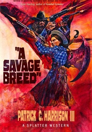 A Savage Breed (Patrick C. Harrison III)