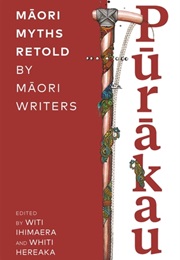 Pūrākau: Māori Myths Retold by Māori Writers (Various)