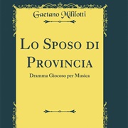 Lo Sposo Di Provincia (Mililotti)